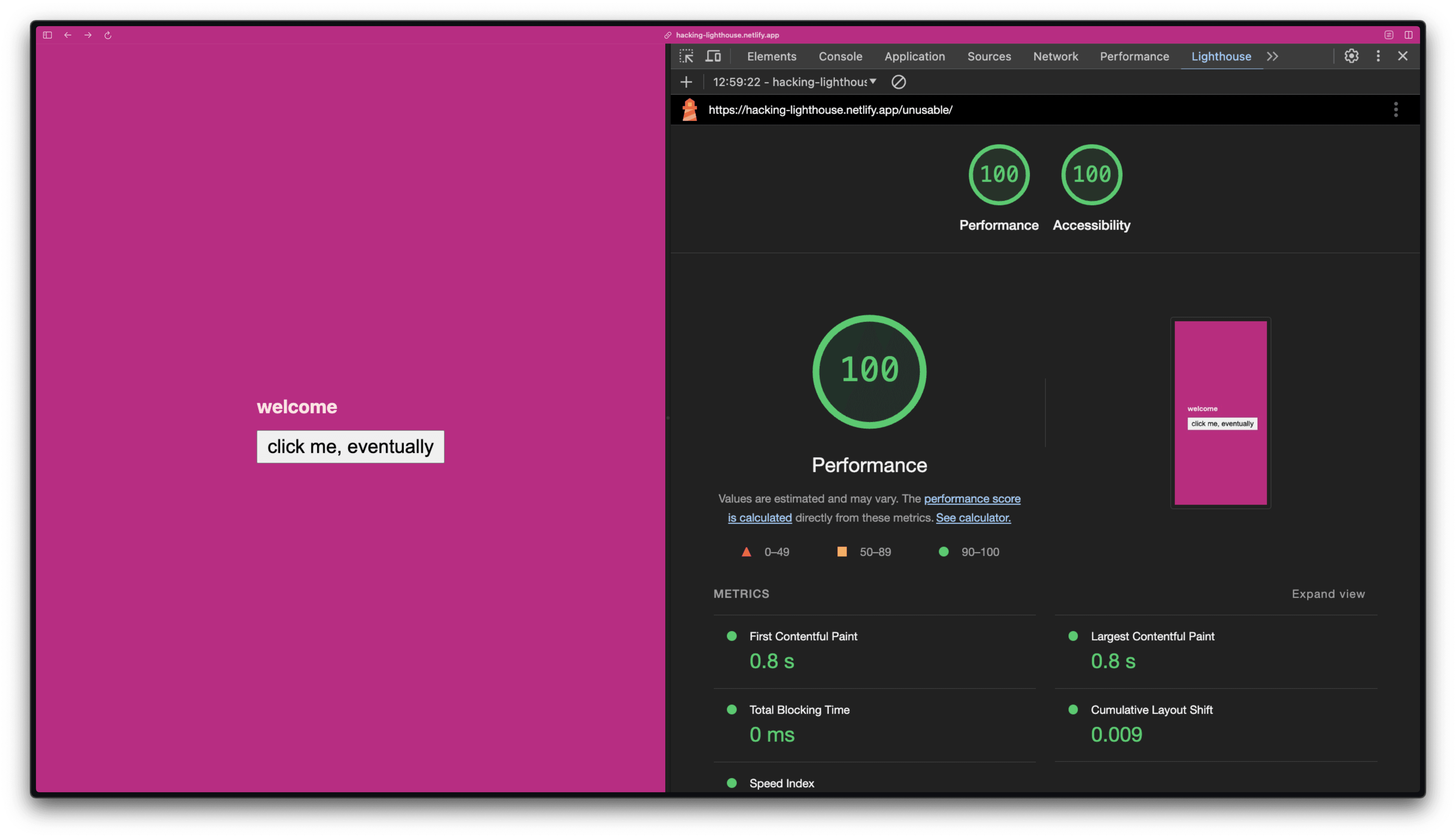Unusable demo page scoring 100 on both performance and accessibility despite blocking user input