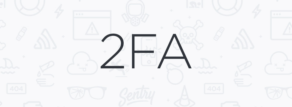 Introducing Two-Factor Authentication